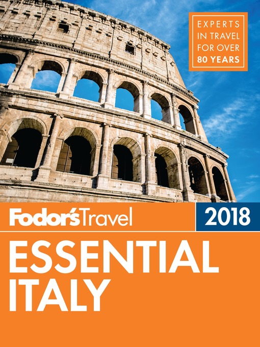 Title details for Fodor's Essential Italy 2018 by Fodor's Travel Guides - Wait list